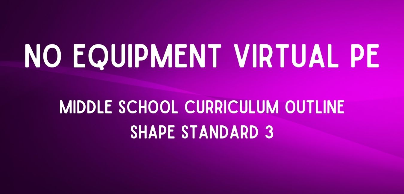 no equipment virtual curriculum outline
