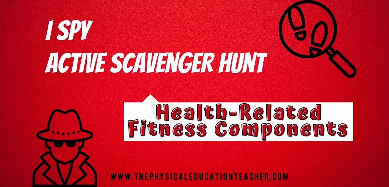 Active Scavenger Hunt Health Related Fitness Components